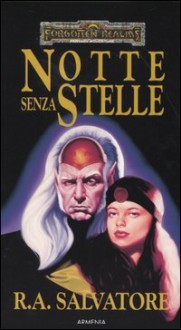 Notte Senza Stelle - R.A. Salvatore