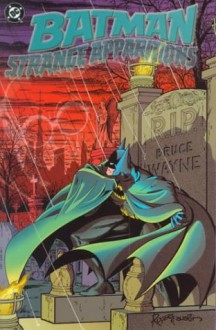 Batman: Strange Apparitions - Steve Englehart, Len Wein, Marshall Rogers, Terry Austin, Walter Simonson