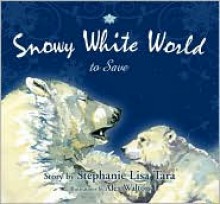 Snowy White World to Save - Andrzej Sapkowski,Richard Sale