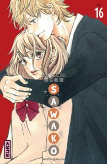 Sawako, Volume 16 - Karuho Shiina