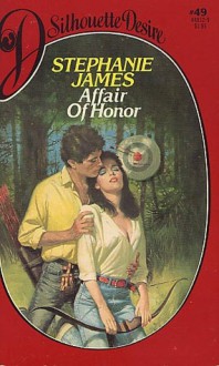 Affair of Honor - Stephanie James