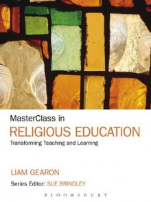 MasterClass in Religious Education - Liam Gearon