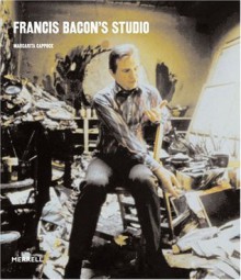 Francis Bacon's Studio - Margarita Cappock