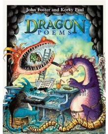 Dragon Poems - John Foster, Korky Paul