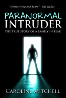 Paranormal Intruder - Caroline Mitchell