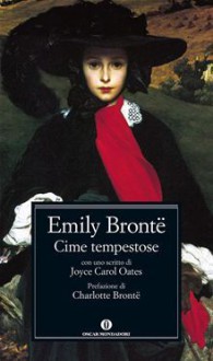 Cime tempestose - Anna Luisa Zazo, Joyce Carol Oates, Charlotte Brontë, Emily Brontë