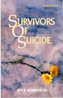 Survivors of Suicide - Rita Robinson