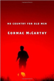 No Country for Old Men - Cormac McCarthy