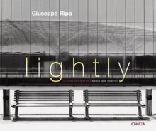 Giuseppe Ripa: Lightly (Italian Edition) - Walter Guadagnini, Roberto Mutti, Giuseppe Ripa