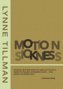 Motion Sickness - Lynne Tillman, David Ulin