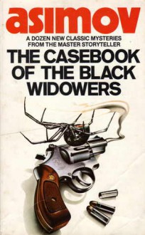 Casebook of the Black Widowers - Isaac Asimov