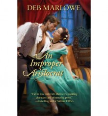 An Improper Aristocrat - Deb Marlowe