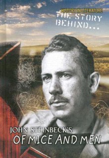 The Story Behind John Steinbeck's of Mice and Men - Brian Williams