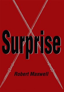 Surprise - Robert Maxwell