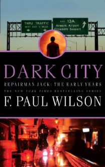 Dark City - F. Paul Wilson