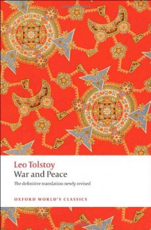 War and Peace - Leo Tolstoy, Amy Mandelker, Louise Maude, Aylmer Maude