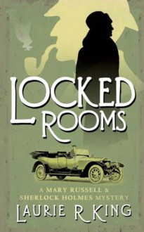 Locked Rooms (Mary Russell, #8) - Laurie R. King