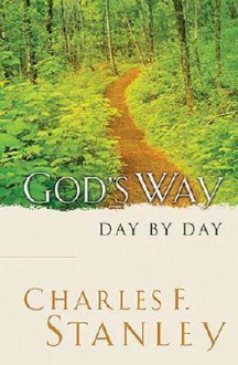 God's Way Day By Day - Charles F. Stanley