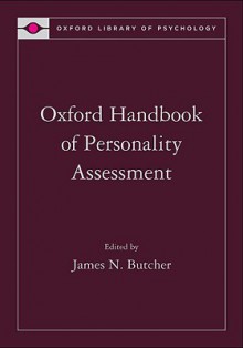 Oxford Handbook of Personality Assessment - James N. Butcher