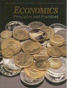 Ecomonics: Principles and Practices - Gary E. Clayton