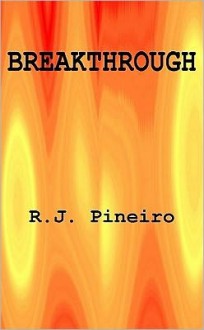 Breakthrough - R.J. Pineiro, Adams Morgan