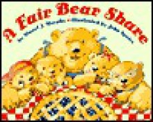 A Fair Bear Share: Regrouping - Stuart J. Murphy, John Speirs