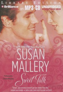 Sweet Talk - Susan Mallery, Thérèse Plummer