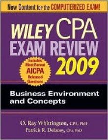 Wiley CPA Exam Review: Business Environment and Concepts - O. Ray Whittington