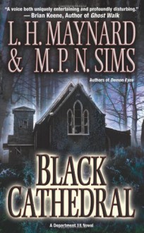 Black Cathedral - L.H. Maynard, M.P.N. Sims