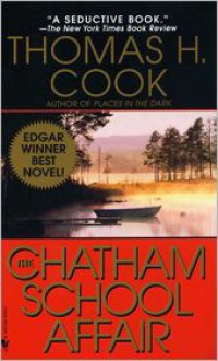 The Chatham School Affair - Thomas H. Cook