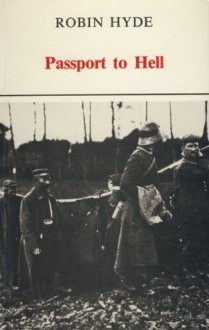 Passport to Hell (New Zealand fiction series) - Robin Hyde, D.I.B. Smith