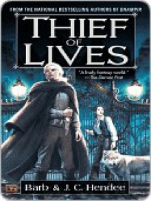 Thief of Lives (Noble Dead, Series 1, #2) - Barb Hendee, J.C. Hendee