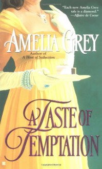 A Taste of Temptation - Amelia Grey