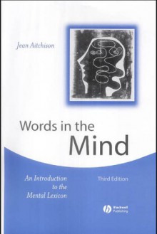 Words in the Mind - Jean Aitchison