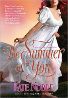 The Summer of You - Kate Noble