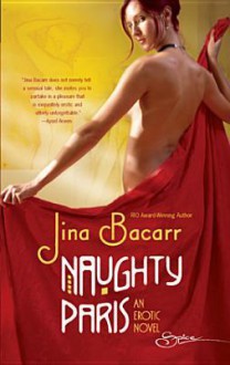 Naughty Paris - Jina Bacarr