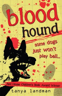 Blood Hound - Tanya Landman