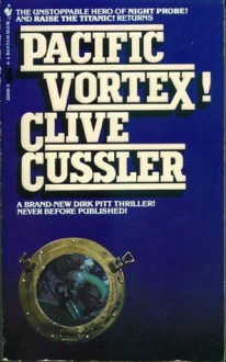 Pacific Vortex! - Clive Cussler