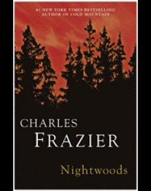 Nightwoods - Charles Frazier