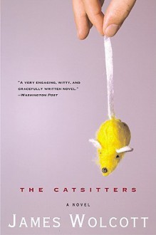 The Catsitters - James Wolcott