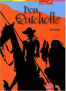 Don Quichotte - Miguel de Cervantes Saavedra