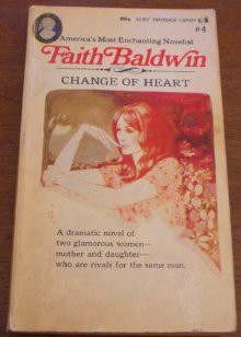 Change of Heart - Faith Baldwin