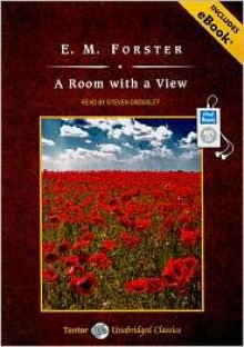 A Room with a View - E.M. Forster, Steven Crossley