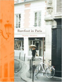 Barefoot in Paris Travel Journal (Potter Style) - Ina Garten