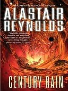 Century Rain (Revelation Space) - Alastair Reynolds