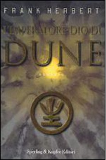 L'imperatore-dio di Dune - Frank Herbert, Viviana Viviani