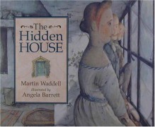 The Hidden House - Martin Waddell