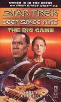 The Big Game (Star Trek: Deep Space Nine) - Sandy Schofield