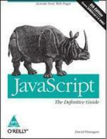 JavaScript: The Definitive guide - David Flanagan