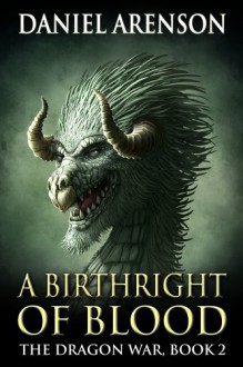 A Birthright of Blood - Daniel Arenson